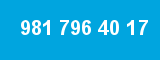 981 796 40 17